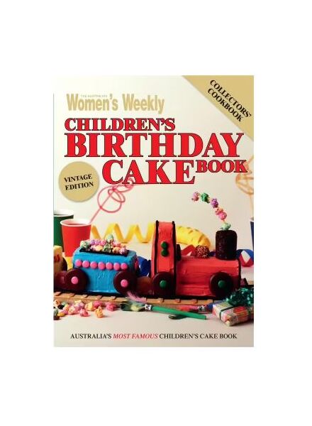 AWW Childrens Birthday Cakes - Vintage Edition